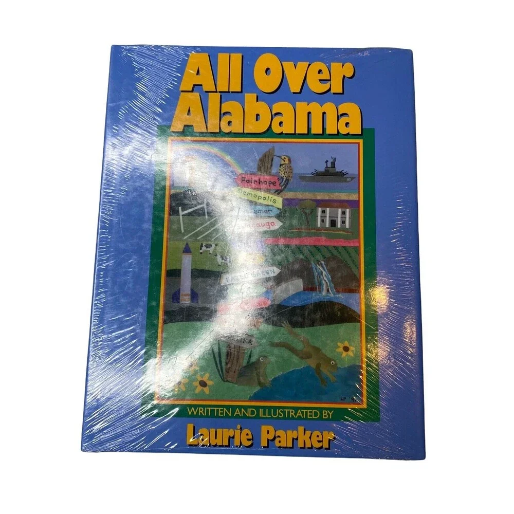All over Alabama - Hardcover By Laurie Parker Brand New In Plastic
